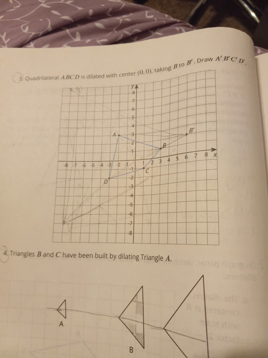 A' B'C' Y.
YA
6
51
4
A.
B'
7.
8 X
4
5
-8 -7 -6 -5 -4 -B -2 -1
1/2
-1
-2
D
-4-
-5-
-구
-8-
4. Triangles B and C have been built by dilating Triangle A.
ou &tebu babst aker
slib
16
A
B.
