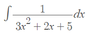 1
-dx
Зx + 2х + 5
