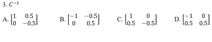 3. С-1
-0.5
0.5
A. .
-0.5
1
D.
Lo.5 0.5
В.
0.5
С.
0.5
-0.5!
