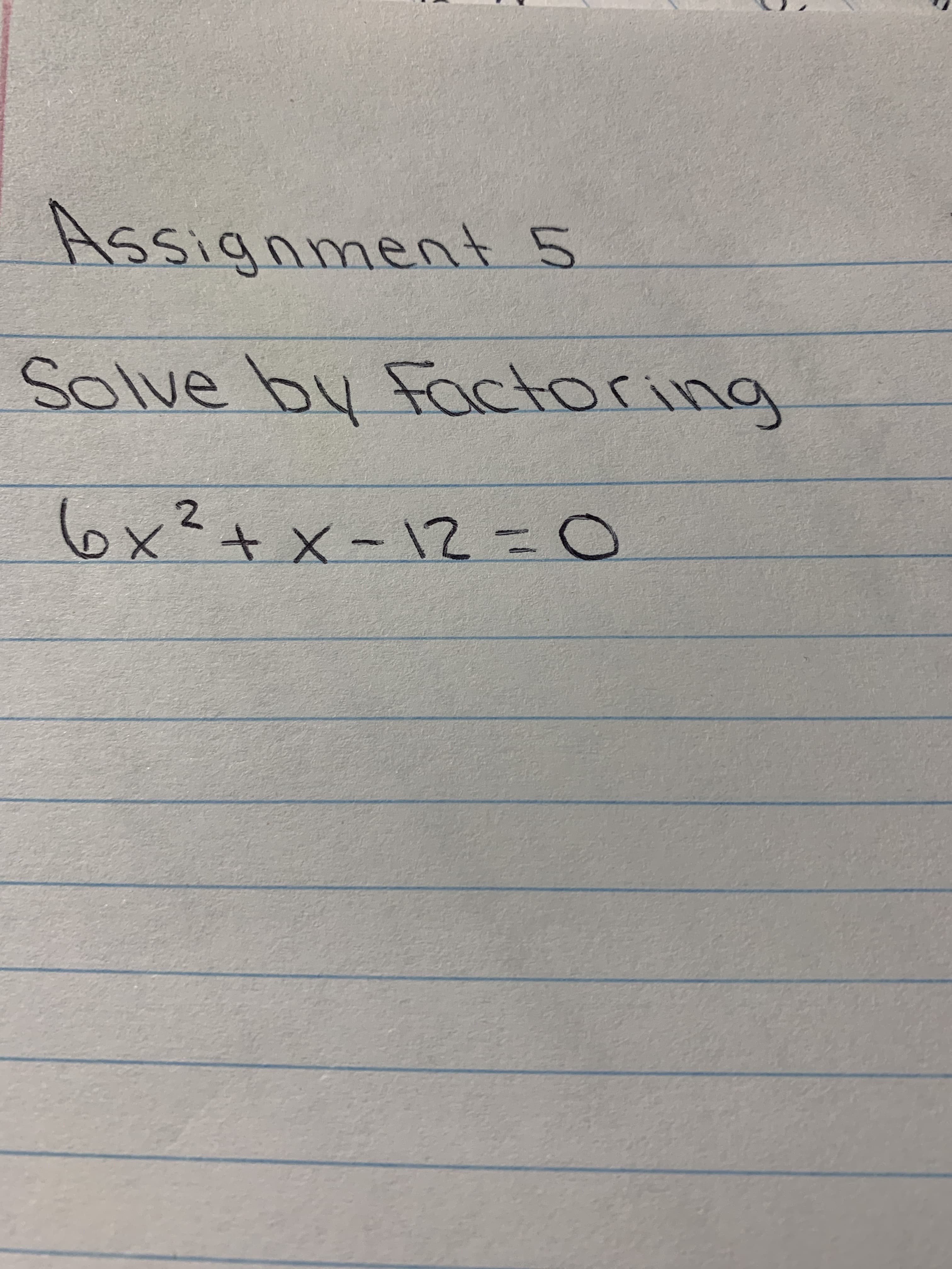 メx
Solve by Factoring
O= 2 00×の
