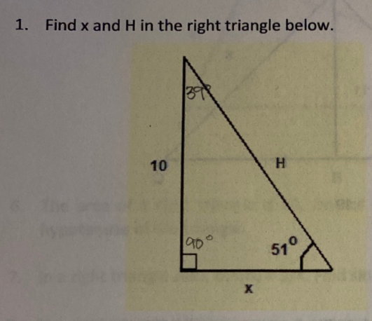 1. Find x and H in the right triangle below.
H
90
570
10
