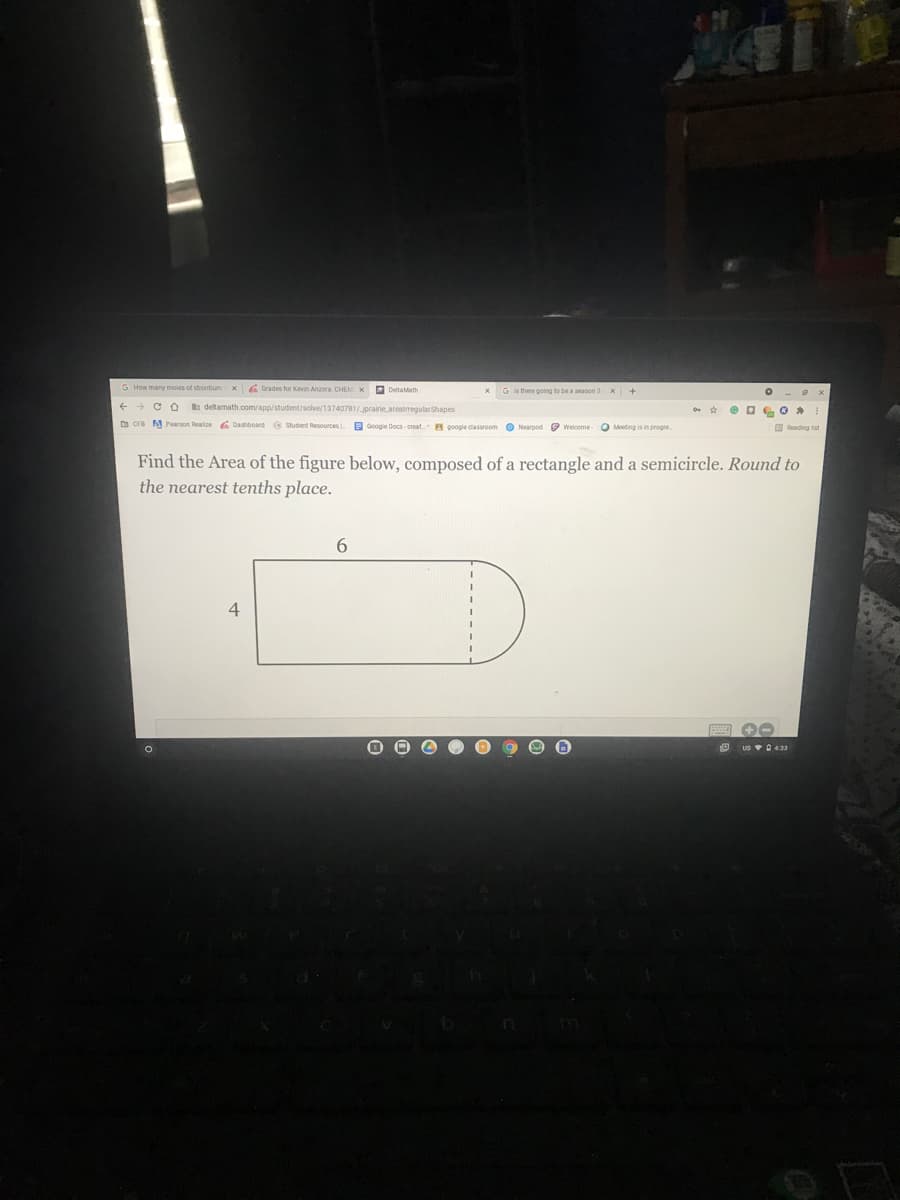 ### Calculating the Area of Composite Shapes: Rectangle and Semicircle

**Objective:** To find the area of a composite figure consisting of a rectangle and a semicircle. Round to the nearest tenths place.

#### Step-by-Step Solution:

1. **Identifying the Components:**
   The given figure consists of a rectangle with a semicircle attached to one of its sides.

2. **Dimensions Provided:**
   - The length of the rectangle is 6 units.
   - The height of the rectangle is 4 units.

#### Calculation of Areas:

1. **Area of the Rectangle:**
   \[
   \text{Area}_{\text{rectangle}} = \text{length} \times \text{width} = 6 \, \text{units} \times 4 \, \text{units} = 24 \, \text{square units}
   \]

2. **Area of the Semicircle:**
   - The diameter of the semicircle is equal to the width of the rectangle, which is 4 units.
   - Therefore, the radius \( r \) of the semicircle is:
     \[
     r = \frac{\text{diameter}}{2} = \frac{4 \, \text{units}}{2} = 2 \, \text{units}
     \]
   - The area of a full circle is given by \( \pi r^2 \).
   - The area of the semicircle is half of the area of the full circle:
     \[
     \text{Area}_{\text{semicircle}} = \frac{1}{2} \pi r^2 = \frac{1}{2} \pi (2 \, \text{units})^2 = \frac{1}{2} \pi \times 4 \, \text{square units} = 2 \pi \, \text{square units}
     \]
   - Approximating \(\pi \approx 3.14159\):
     \[
     \text{Area}_{\text{semicircle}} \approx 2 \times 3.14159 = 6.28318 \, \text{square units}
     \]

3. **Total Area:**
   - The total area of the composite figure is the sum of the area of the rectangle and the area of the semicircle:
     \