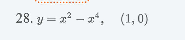 28. y = x²-x²¹,
(1, 0)