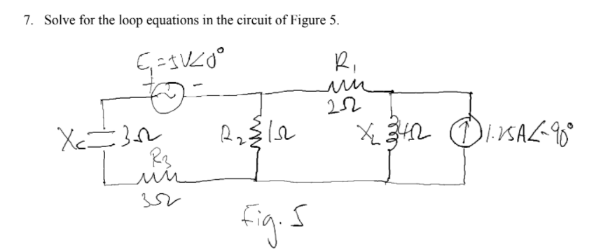 7. Solve for the loop equations in the circuit of Figure 5.
Ri
un
fig.5
