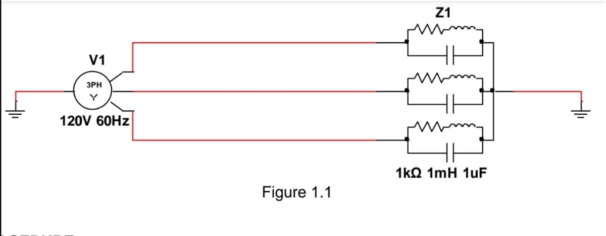 Z1
V1
ЗРН
120V 60HZ
1kΩ 1mΗ 1uF
Figure 1.1
