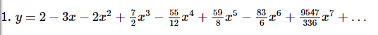 95477+...
1. y = 2 - 3x - 2x2 +2208 - 0x4 +500205 - 80 x® +
336