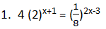 1. 4 (2)*+1 = 2x-3
8,
