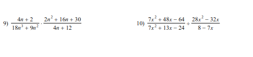 7x + 48x – 64 28x – 32x
10)
7x + 13x - 24
4n + 2
+ 16n + 30
9)
18n + 9n?
8 - 7x
4n + 12
