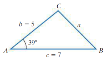 C
b = 5
a
39°
A
В
c = 7
