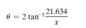 21.634
e = 2 tan
