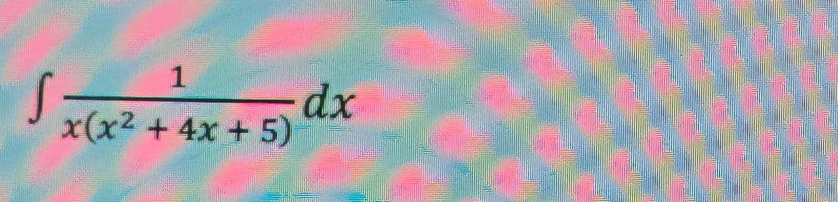 1
√x(x² + 4x + 5) dx