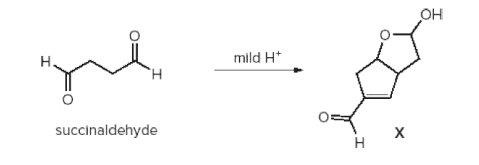 OH
mild H*
H.
succinaldehyde
Н
エ
