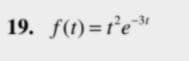 -3t
19. f(1) =re"
