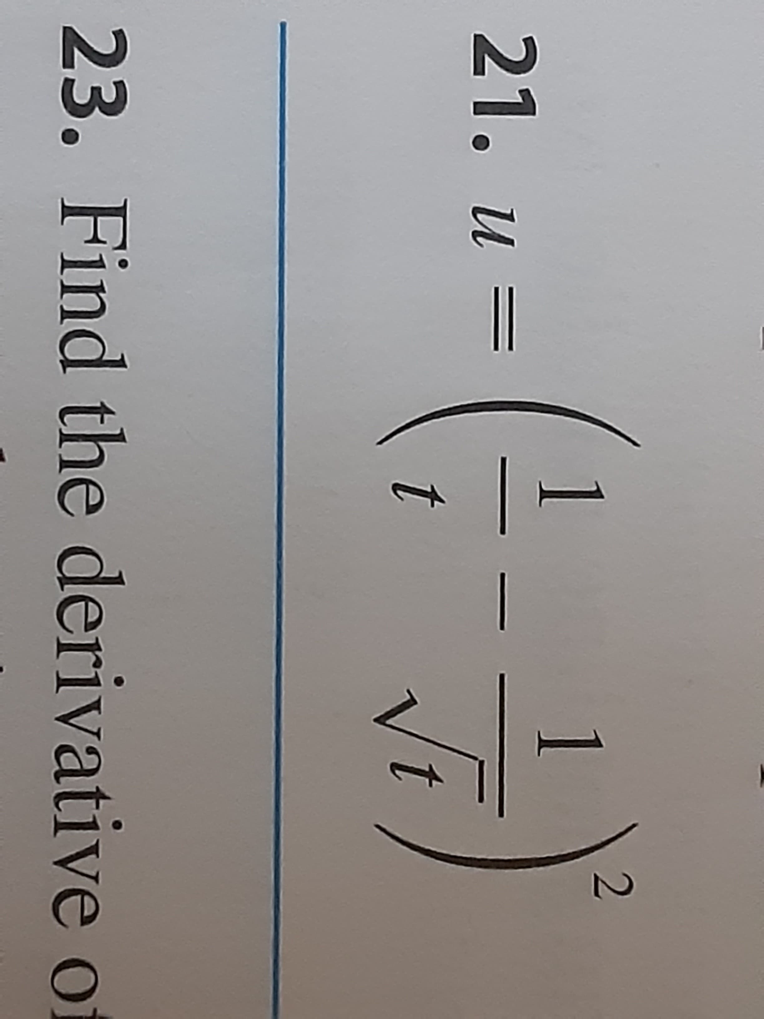 (-)
21. и —
23. Find the derivative o
1Va
