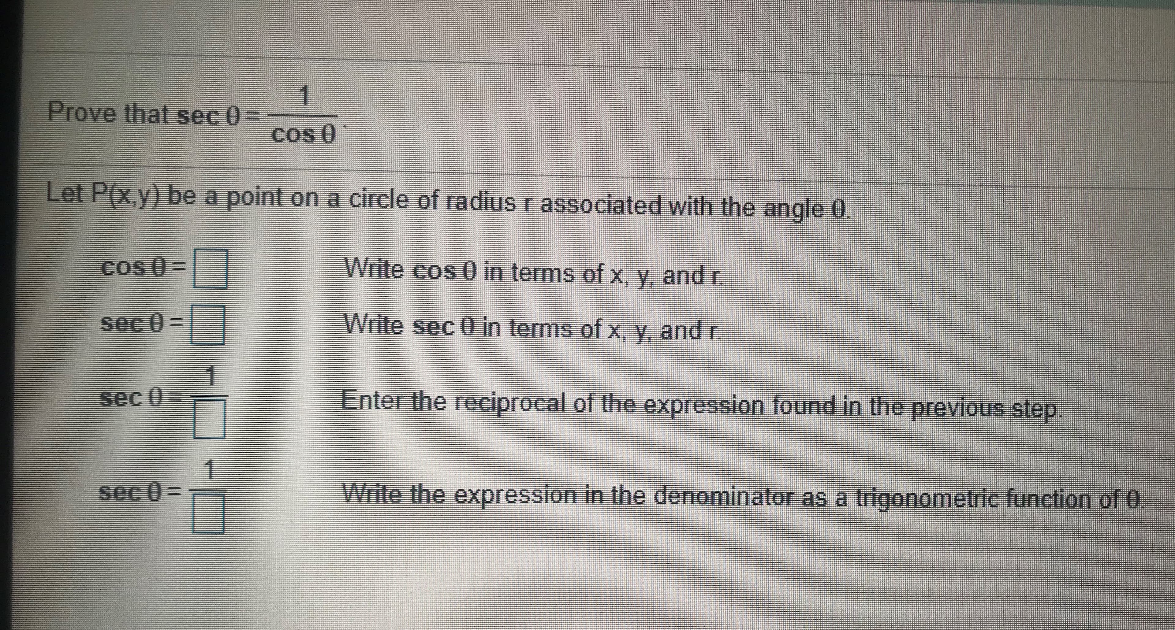 1
Prove that sec 03D
Cos 0
