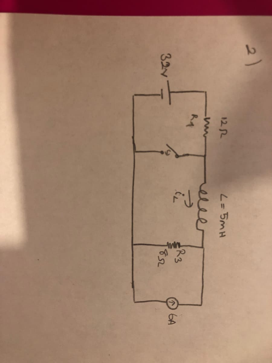 2)
12 2
L= 5MH
elle
6A
32v
