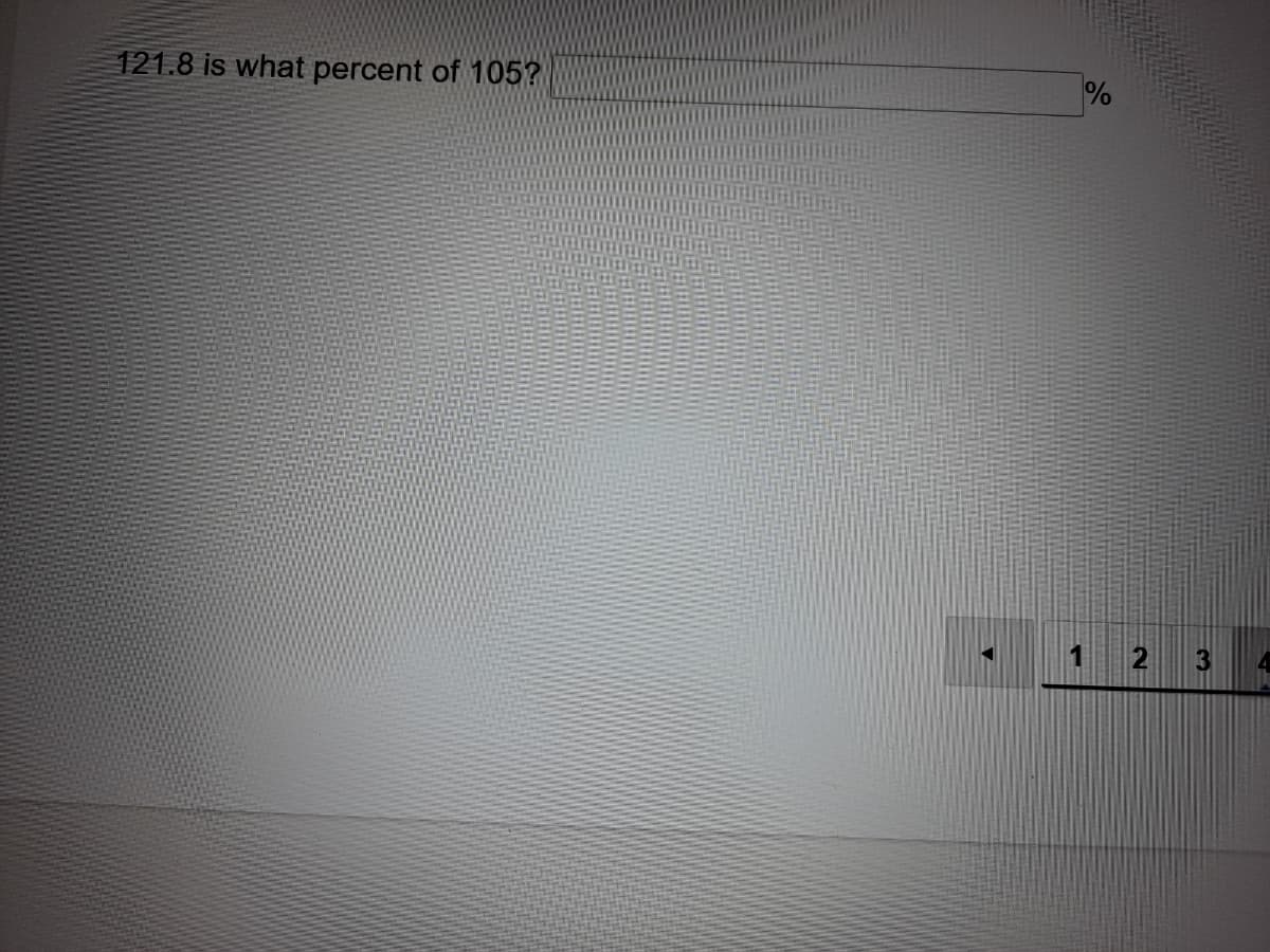 121.8 is what percent of 105?
%
