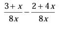 3+ x 2+4x
8x
8x
