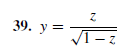 39. y =
VI-z
