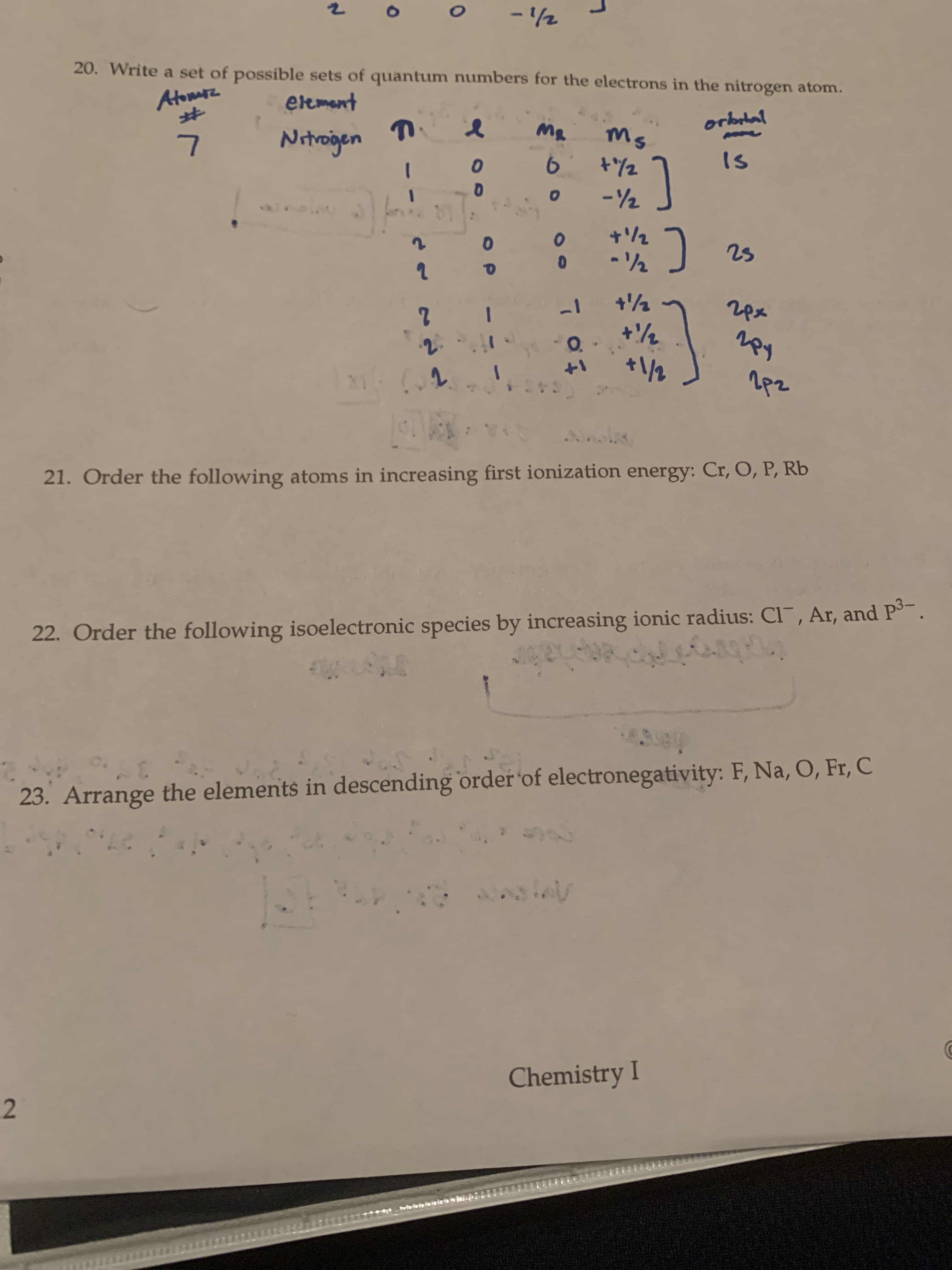 22. Order the following isoelectronic species by increasing ionic radius: Cl¯, Ar, and P³-.
