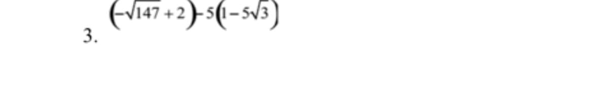 (147 + 2)-s(-s\5)
3.
