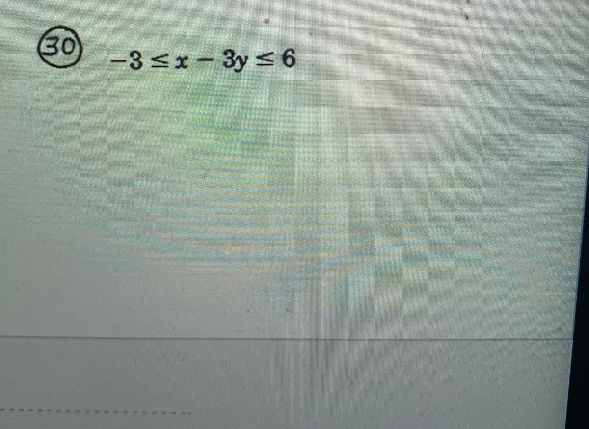 30
-3≤x-3y≤6