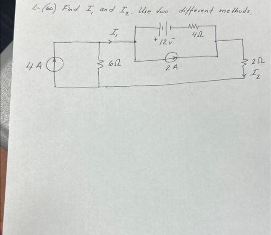 1.- (60) Find I, and I₂. Use two different methods.
4₁1-
I
+ 12 v
4 A
362
2 A
ww
4.0
202
NN
Iz