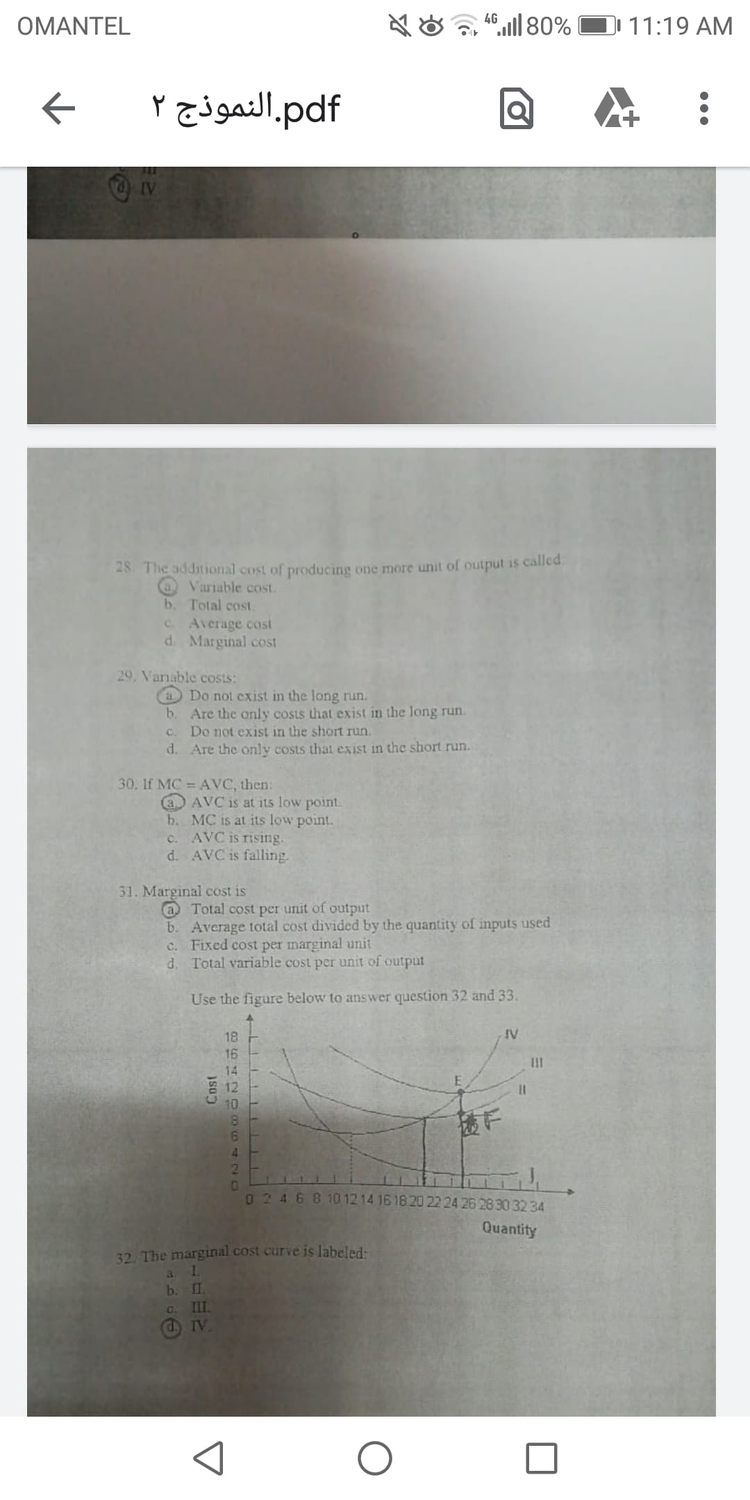 The additional cost of producing one more unit of output is called
Variable cost.
b. Total cost.
C. Average cost
d. Marginal cost
