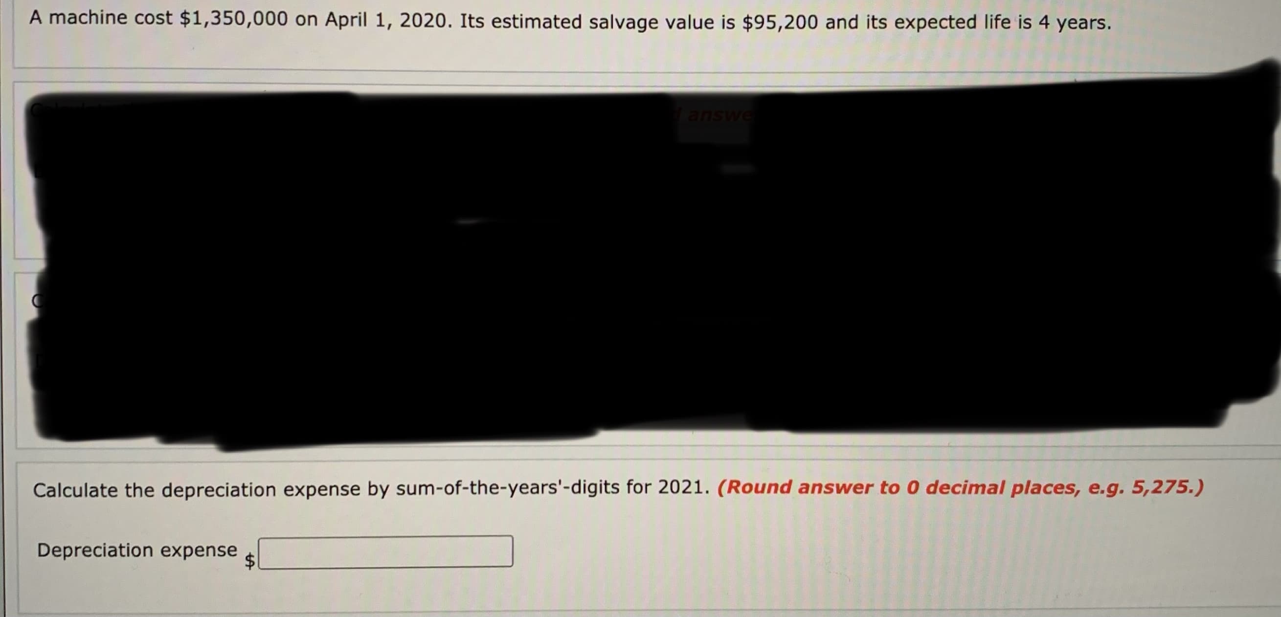 Calculate the depreciation expense by sum-of-the-years'-digits for 2021.
