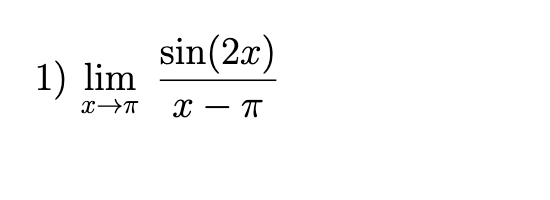 sin(2x)
1) lim
