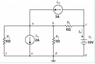 www
R₁
60
35
D
e
Isı
2A
b
Isz
3A
R₂
9
RL
6Ω
la
с
Vs
-10V
d