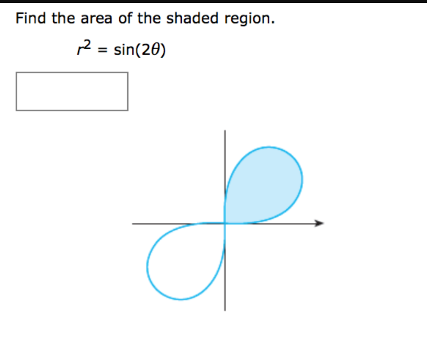Find the area of the shaded region.
12 = sin(20)
