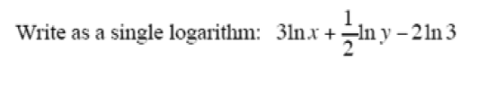 Write as a single logarithm: 31n.r +
1
In y - 21n 3
