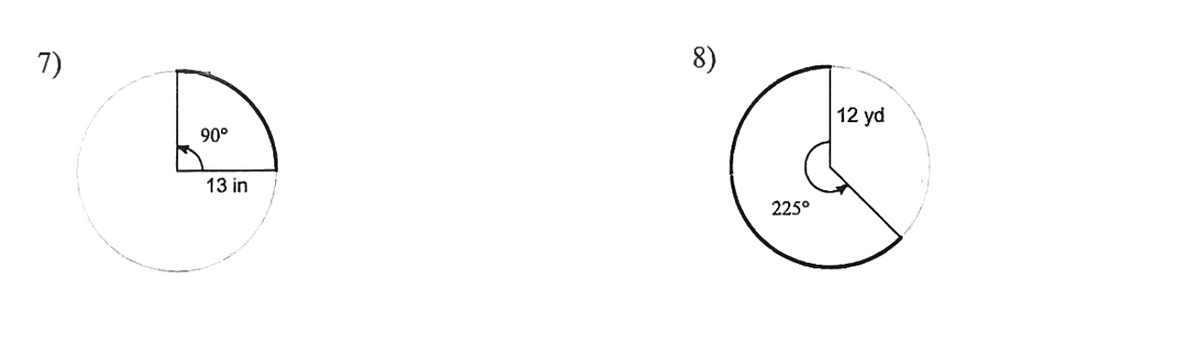 7)
8)
12 yd
90°
13 in
225°

