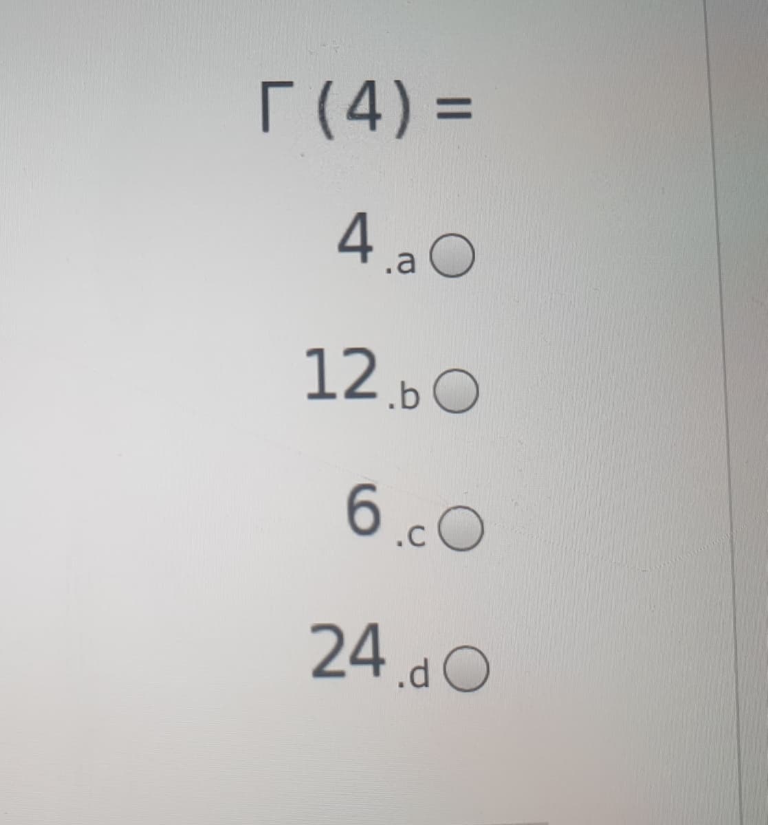 [(4) =
%3D
.a
12.60
6.c0
24 dO
