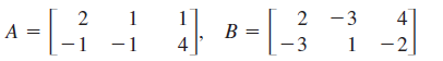 2
A =
?-3
1 -2
B =
-3
-1
