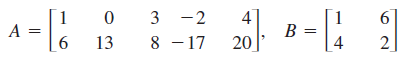 3
3 -2
4
6.
13
8 – 17
20
B =
4
2
||
