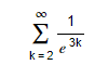 00
1
Σ
3k
k =2
