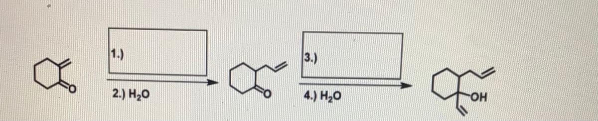 1.)
3.)
2.) Hо
4.) H20
HO.
