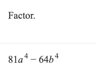 Factor.
81a4-6464