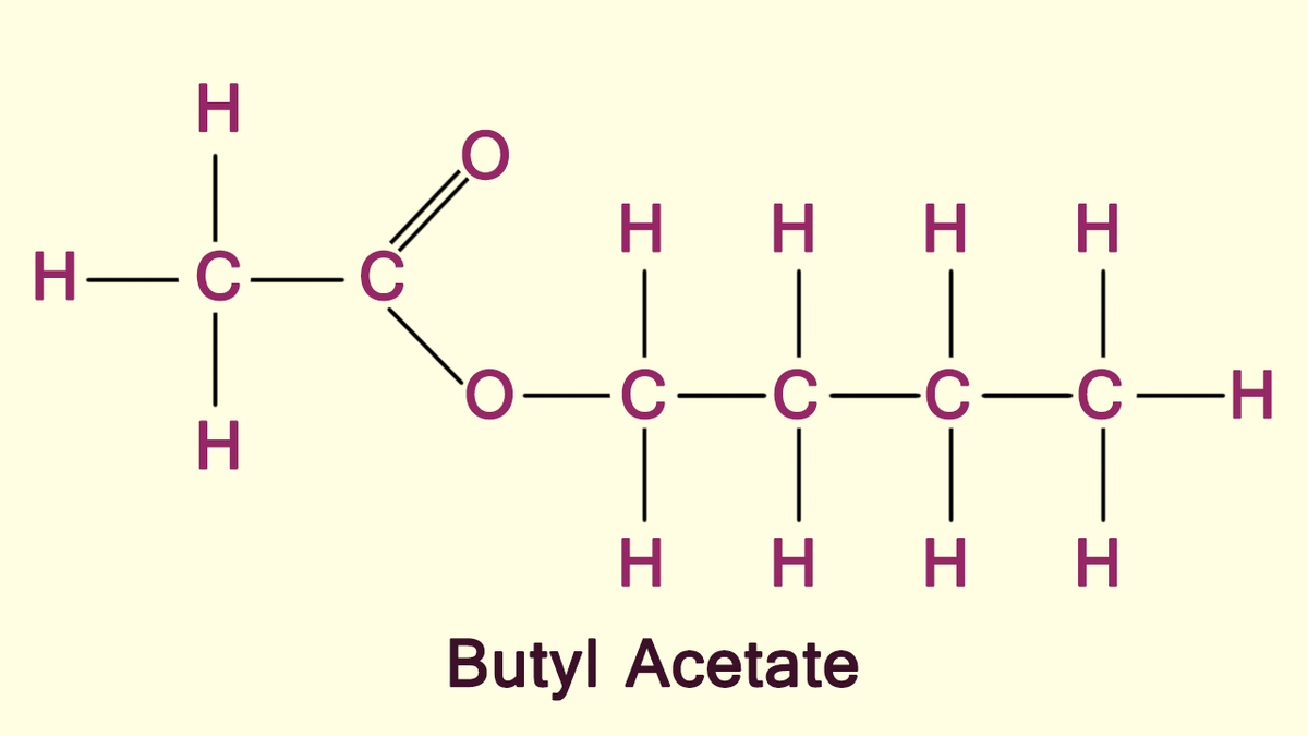 H
H—C-C
Η
Η Η Η Η
-C-C-C-C-H
Η Η Η Η
Butyl Acetate