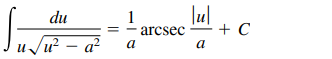 1
arcsec
lul + c
du
' +
u Ju² – a²
а
a
