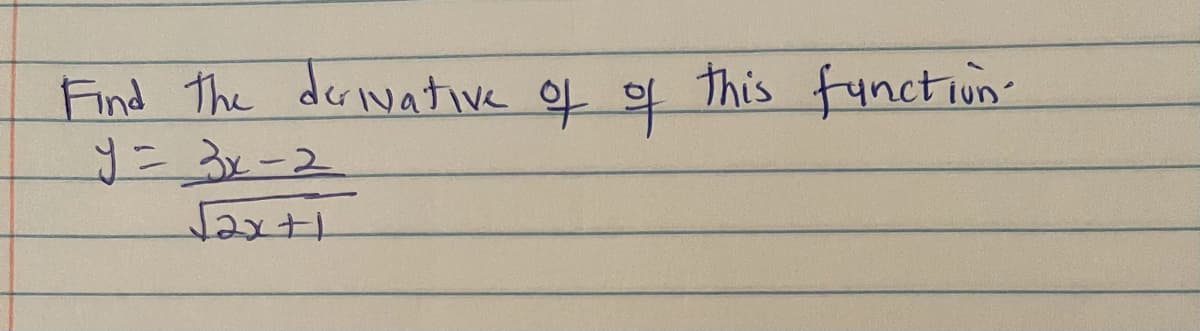 Find The derivative of of this fynctiun
3=3x-2
axtı
