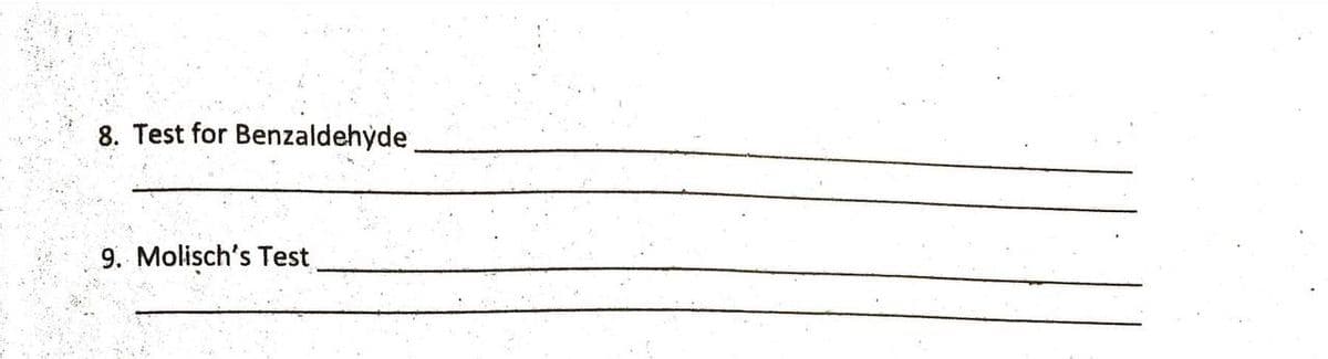 8. Test for Benzaldehyde
9. Molisch's Test