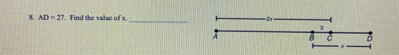 8. AD = 27. Find the value of x.
