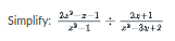 Simplify:
2 -1
**-1
2+1
*-3v+2
