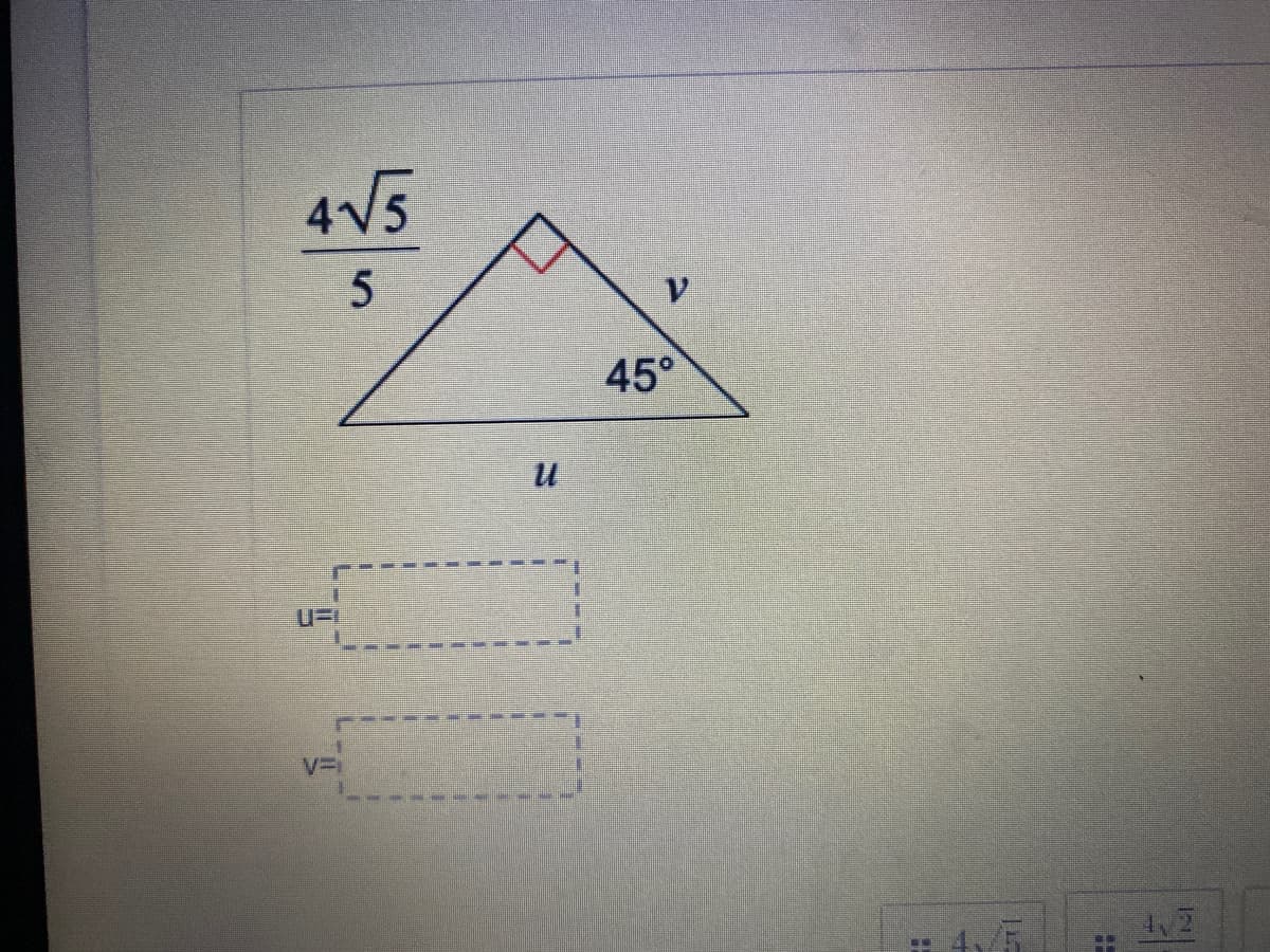 4V5
45°
V=
