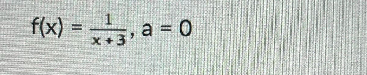 f(x) = -13, a = 0
+3