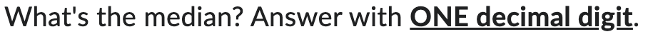 What's the median? Answer with ONE decimal digit.