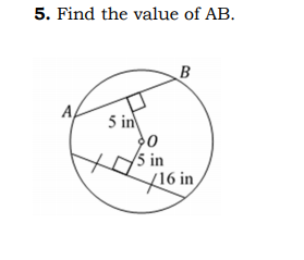 5. Find the value of AB.
Ap
5 in
/5 in
x16 in
